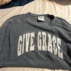 Give grace corded sweatshirt
